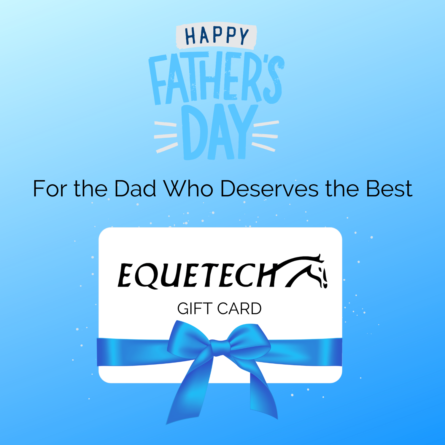 Equetech Father's Day Gift Card